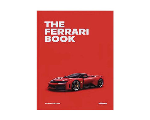 The Ferrari Book: The Car Book Series