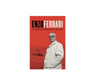 The Definitive Biography of Enzo Ferrari